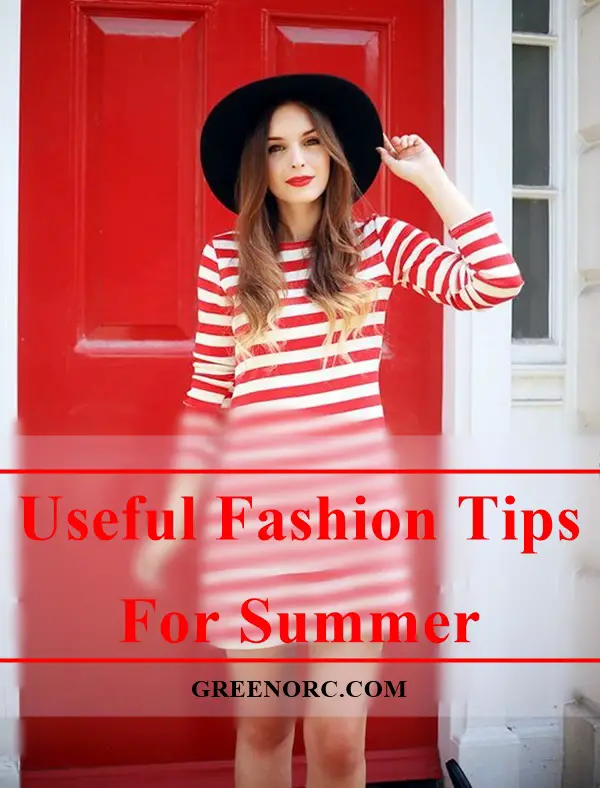 Useful Fashion Tips For Summer (1)