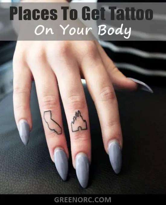 10 Best Places To Get Tattoo On Your Body Greenorc