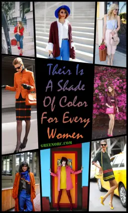 There Is A Shade Of Color For Every Women - Greenorc
