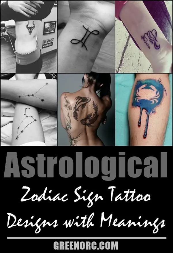 Zodiac Sign Tattoo Designs with Meanings