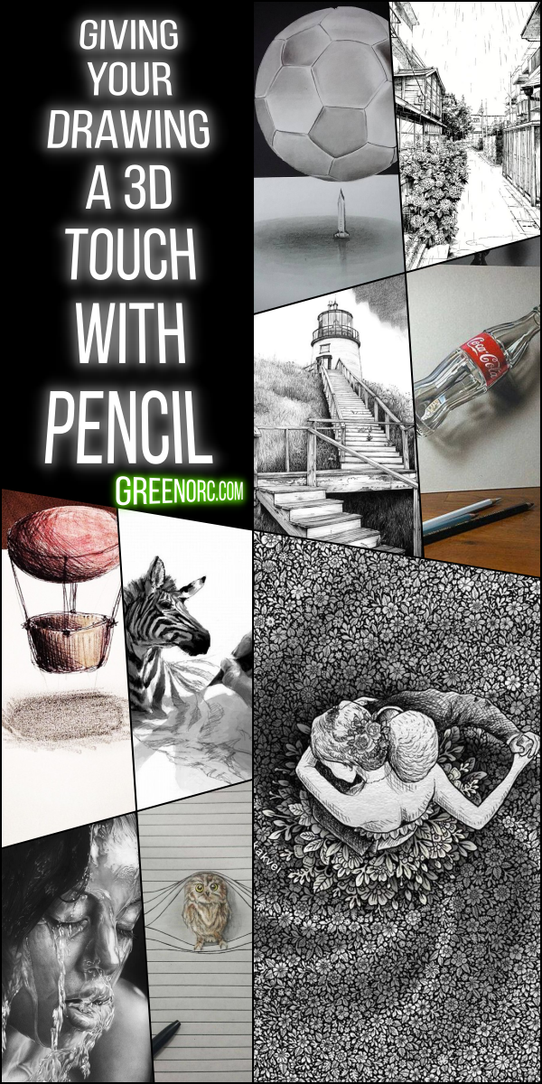 Giving Your Drawing A 3D Touch with Pencil
