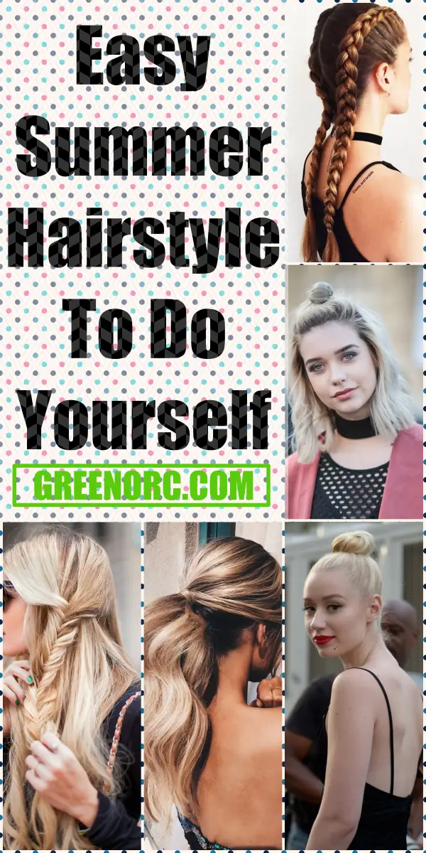 Easy Summer Hairstyle To Do Yourself