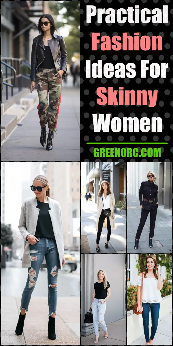 Practical Fashion Ideas for Skinny Women