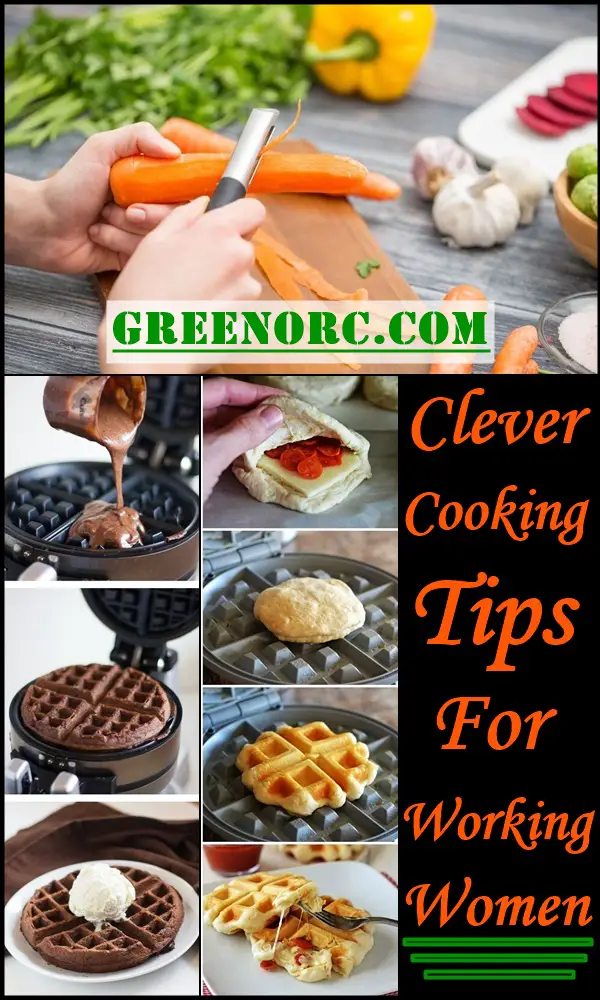 Clever Cooking Tips For Working Women
