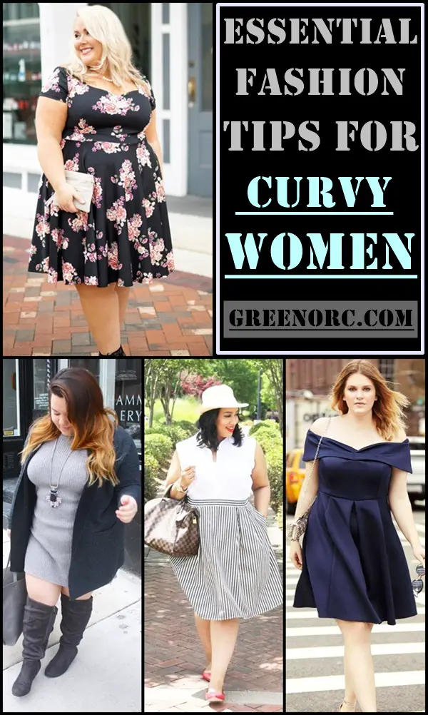  Essential Fashion Tips For Curvy Women