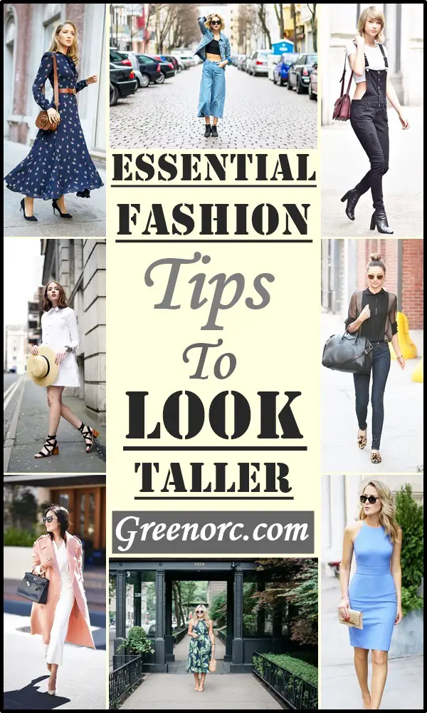 Essential Fashion Tips To Look Taller