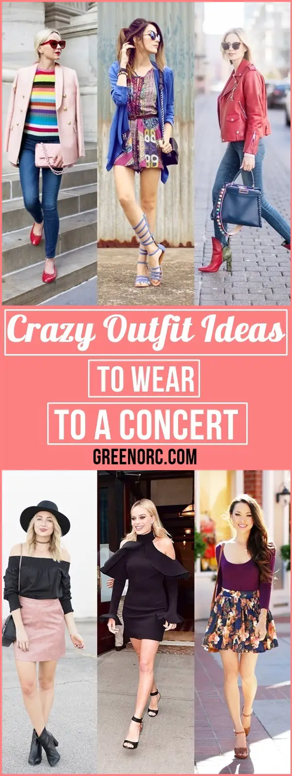 Crazy Outfit Ideas To Wear To A Concert
