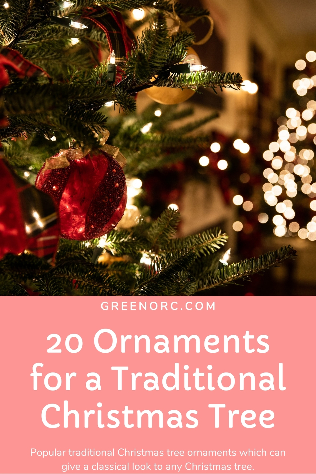 Ornaments for a traditional Christmas tree