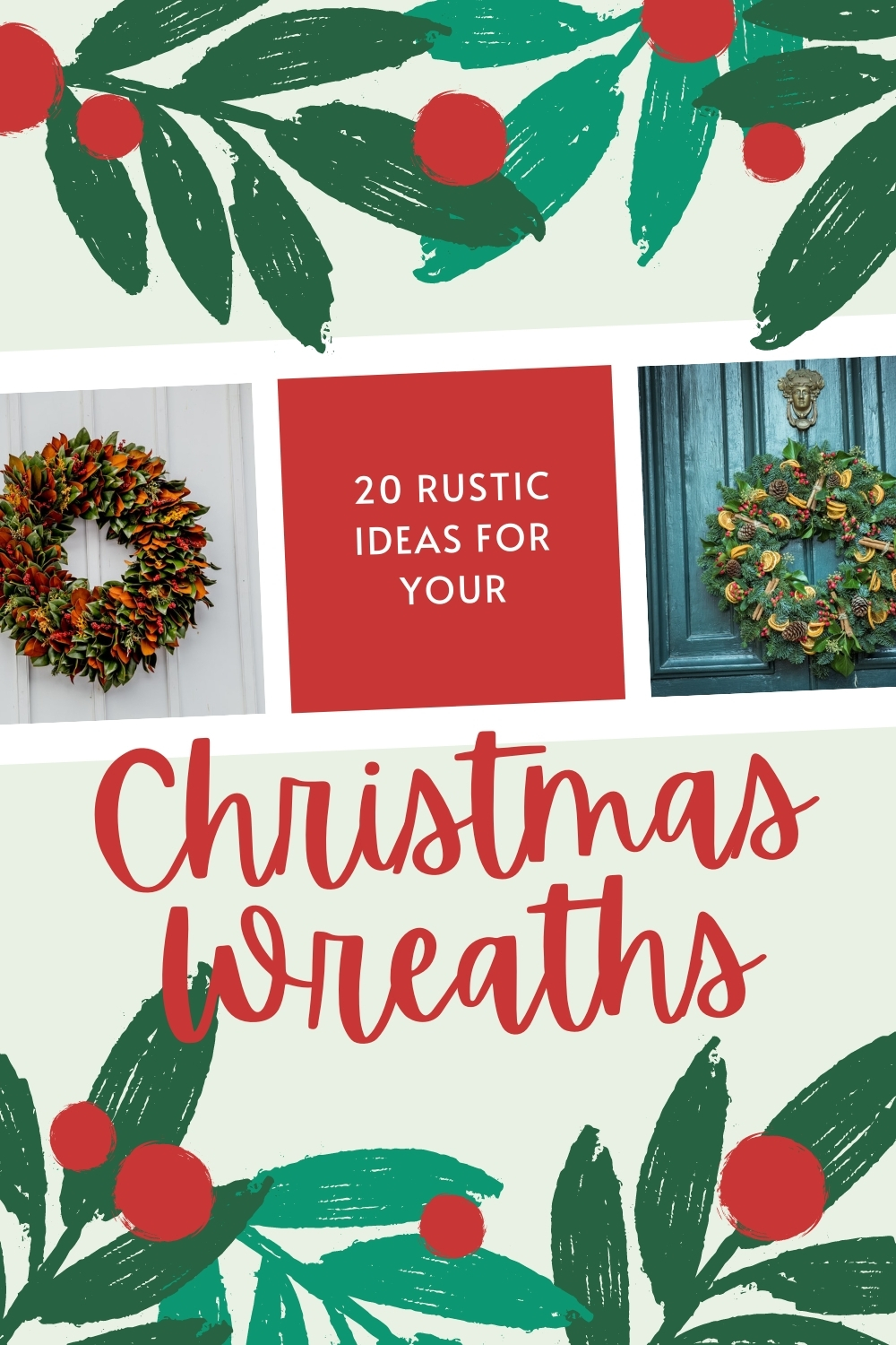 20 Rustic Christmas Wreaths